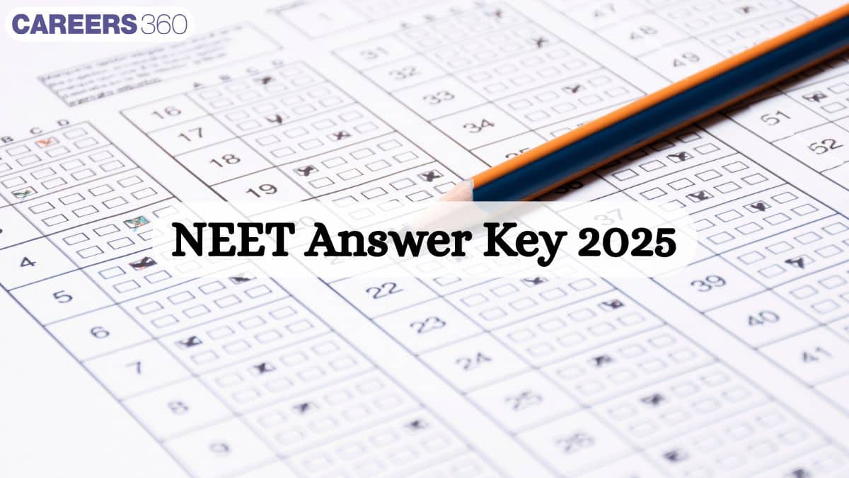 NEET 2025 Answer Key PDF: Download Code-wise Answer Key
